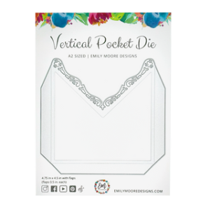 Emily Moore Designs – Vertical Pocket Die